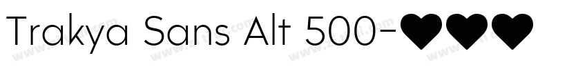 Trakya Sans Alt 500字体转换